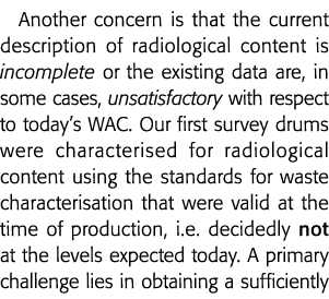 Another concern is that the current description of radiological content is incomplete or the existing data are, in so   