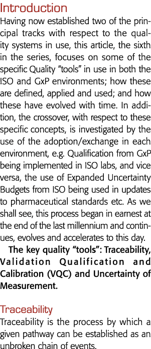 Introduction Having now established two of the principal tracks with respect to the quality systems in use, this arti   