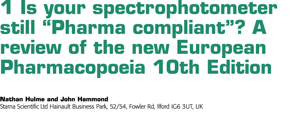 1 Is your spectrophotometer still  Pharma compliant   A review of the new European Pharmacopoeia 10th Edition Nathan    