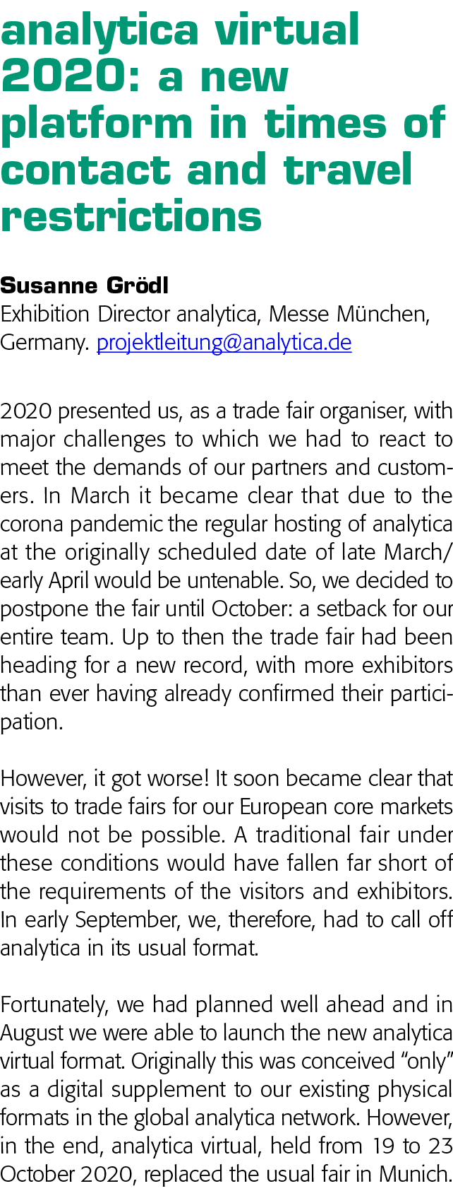 analytica virtual 2020: a new platform in times of contact and travel restrictions Susanne Grödl Exhibition Director    