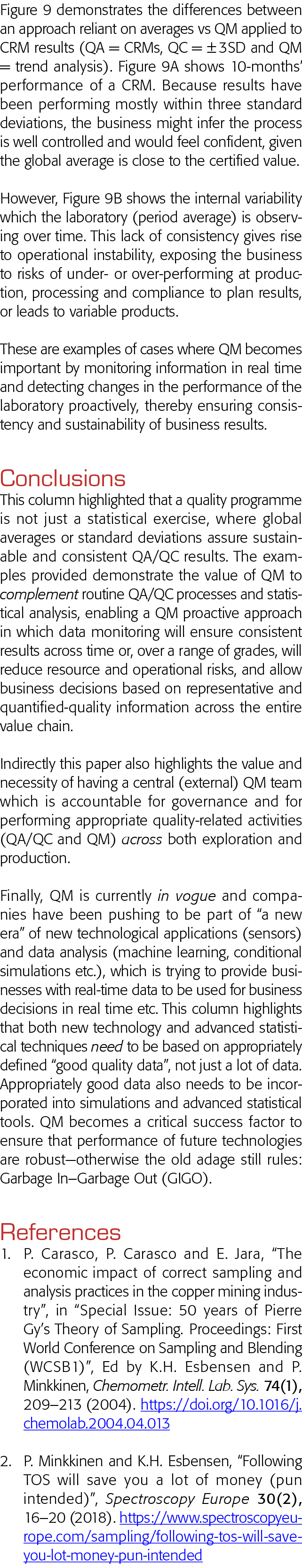 Figure 9 demonstrates the differences between an approach reliant on averages vs QM applied to CRM results (QA   CRMs   