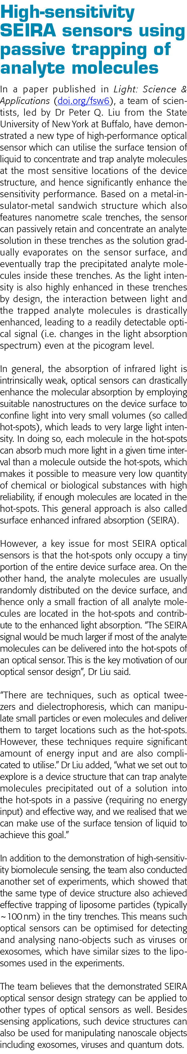 High-sensitivity SEIRA sensors using passive trapping of analyte molecules In a paper published in Light: Science & A   