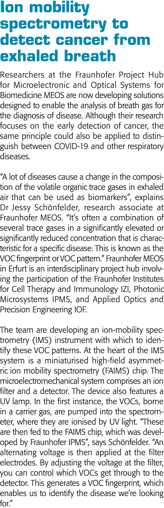 Ion mobility spectrometry to detect cancer from exhaled breath Researchers at the Fraunhofer Project Hub for Microele   