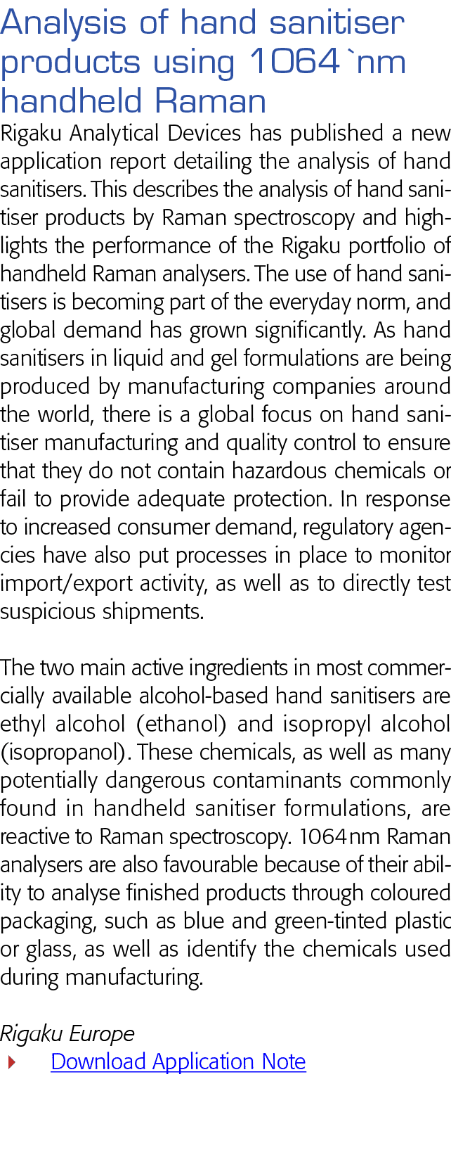 Analysis of hand sanitiser products using 1064  nm handheld Raman Rigaku Analytical Devices has published a new appli   