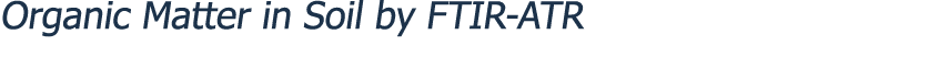 Organic Matter in Soil by FTIR-ATR