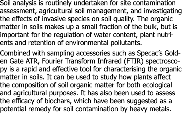 Soil analysis is routinely undertaken for site contamination assessment, agricultural soil management, and investigat   