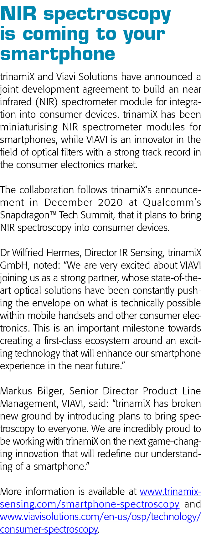 NIR spectroscopy is coming to your smartphone trinamiX and Viavi Solutions have announced a joint development agreeme   