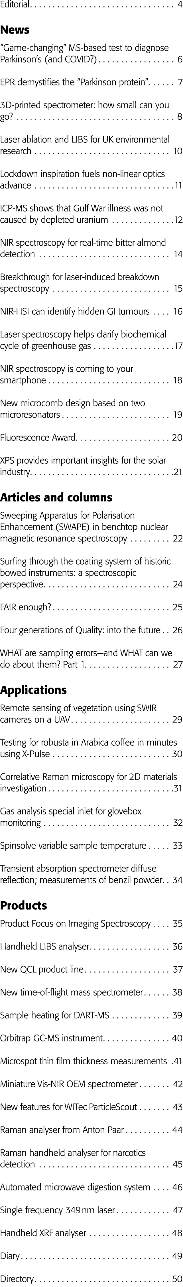 Editorial 4 News  Game-changing  MS-based test to diagnose Parkinson s (and COVID ) 6 EPR demystifies the  Parkinson    