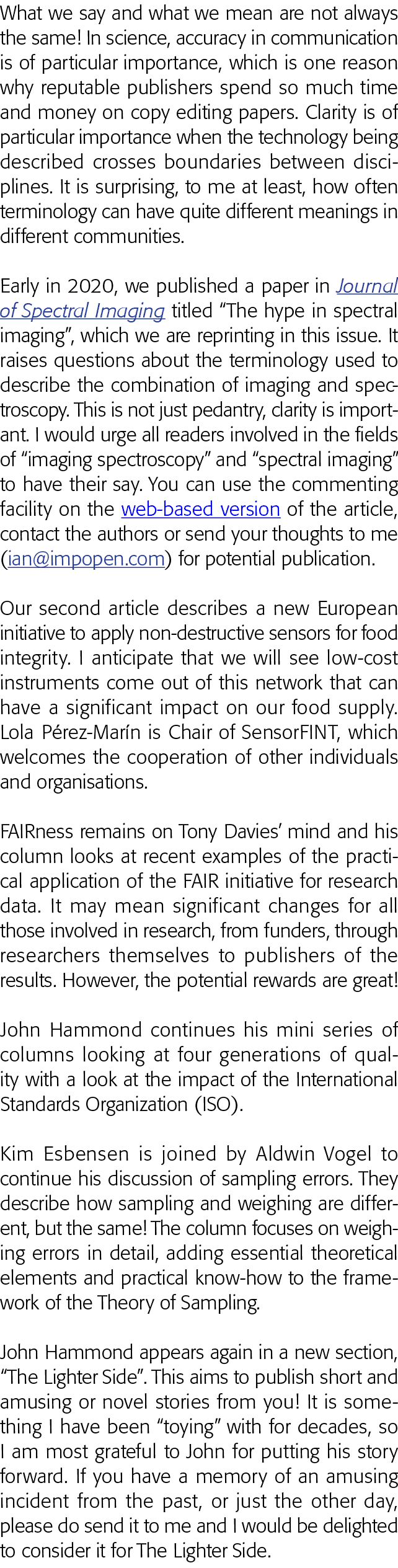  What we say and what we mean are not always the same  In science, accuracy in communication is of particular importa   