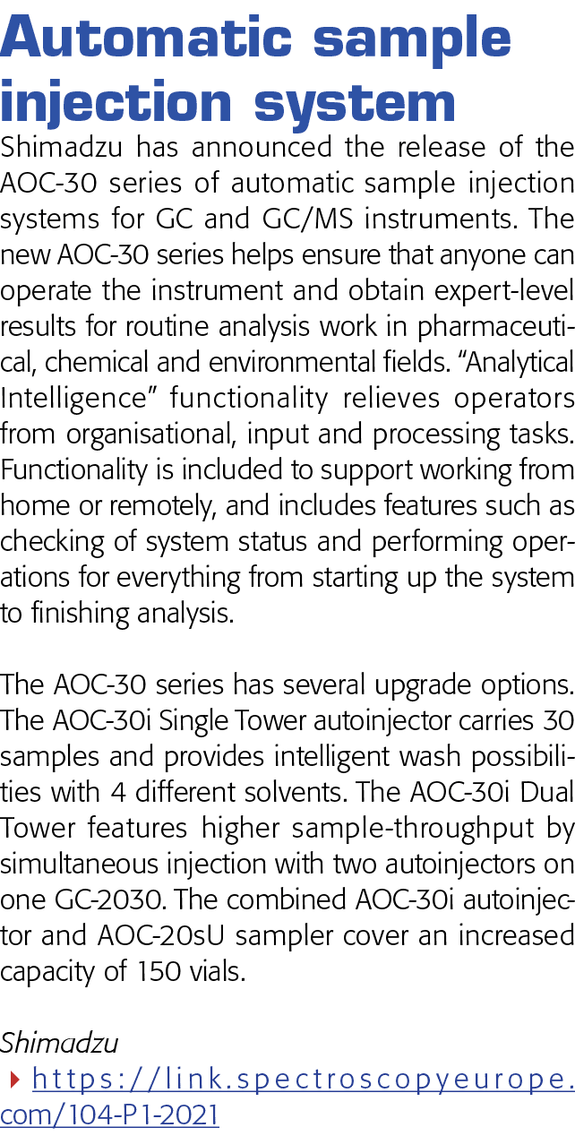 Automatic sample injection system Shimadzu has announced the release of the AOC-30 series of automatic sample injecti   