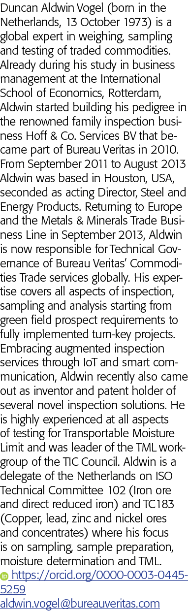 Duncan Aldwin Vogel (born in the Netherlands, 13 October 1973) is a global expert in weighing, sampling and testing o   