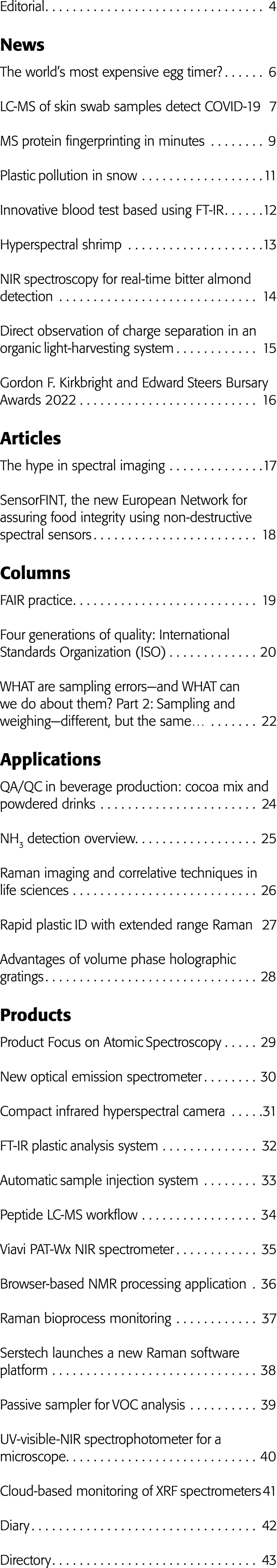 Editorial 4 News The world s most expensive egg timer  6 LC-MS of skin swab samples detect COVID-19 7 MS protein fing   
