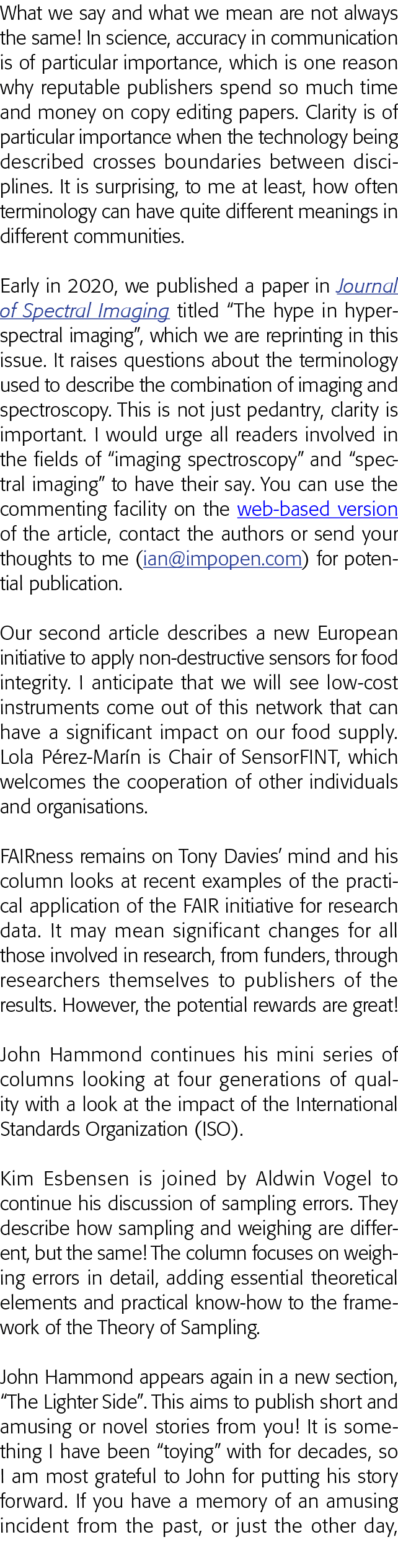  What we say and what we mean are not always the same  In science, accuracy in communication is of particular importa   