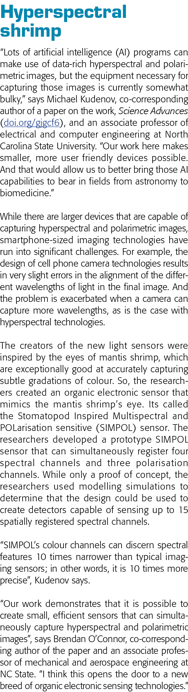 Hyperspectral shrimp  Lots of artificial intelligence (AI) programs can make use of data-rich hyperspectral and polar   