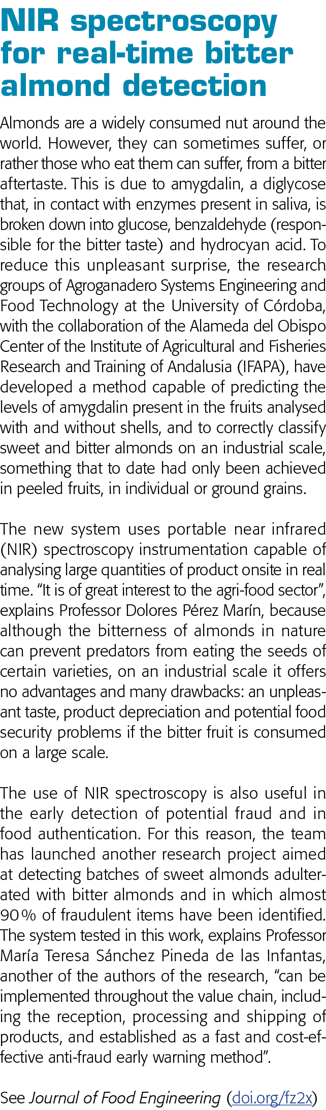 NIR spectroscopy for real-time bitter almond detection Almonds are a widely consumed nut around the world  However, t   