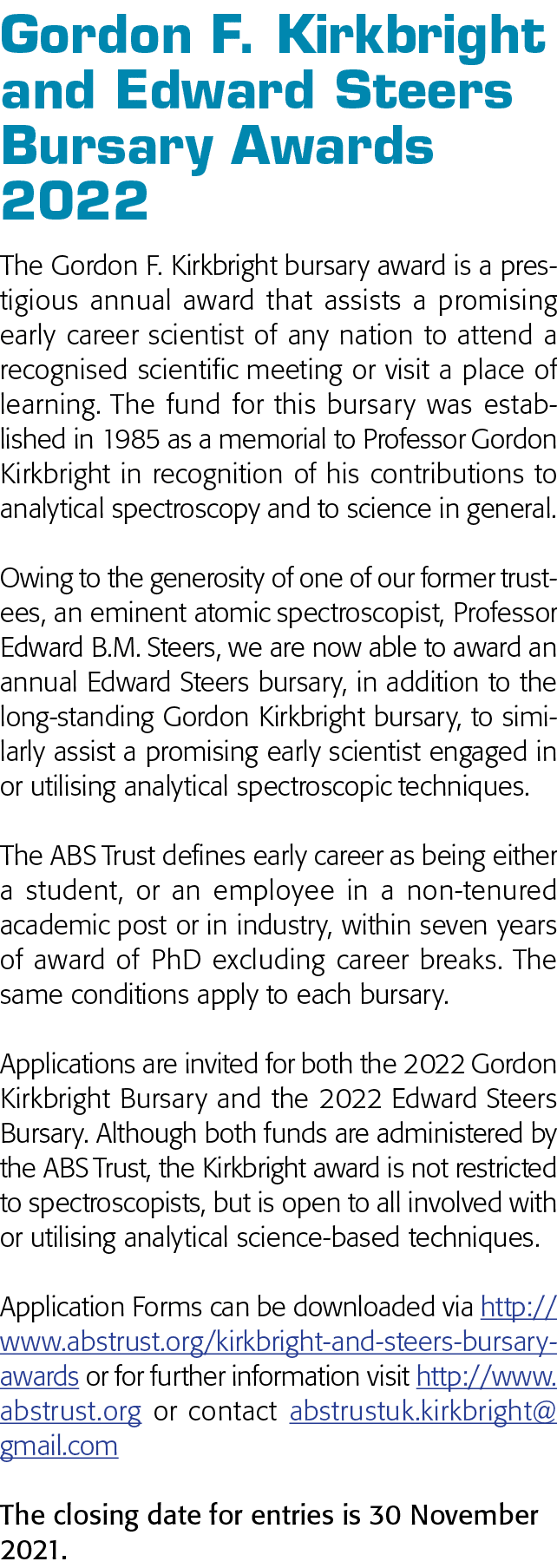 Gordon F  Kirkbright and Edward Steers Bursary Awards 2022 The Gordon F  Kirkbright bursary award is a prestigious an   