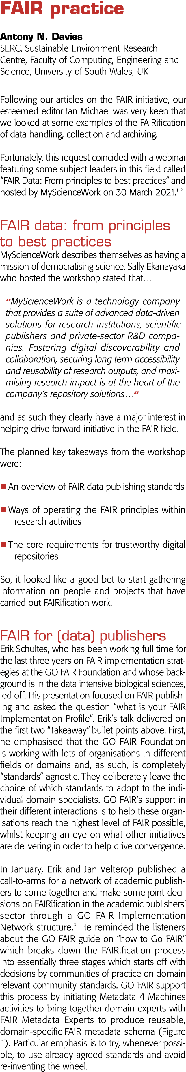 FAIR practice Antony N  Davies SERC, Sustainable Environment Research Centre, Faculty of Computing, Engineering and S   