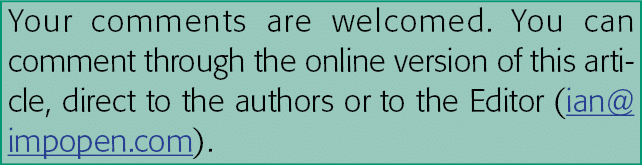 Your comments are welcomed  You can comment through the online version of this article, direct to the authors or to t   