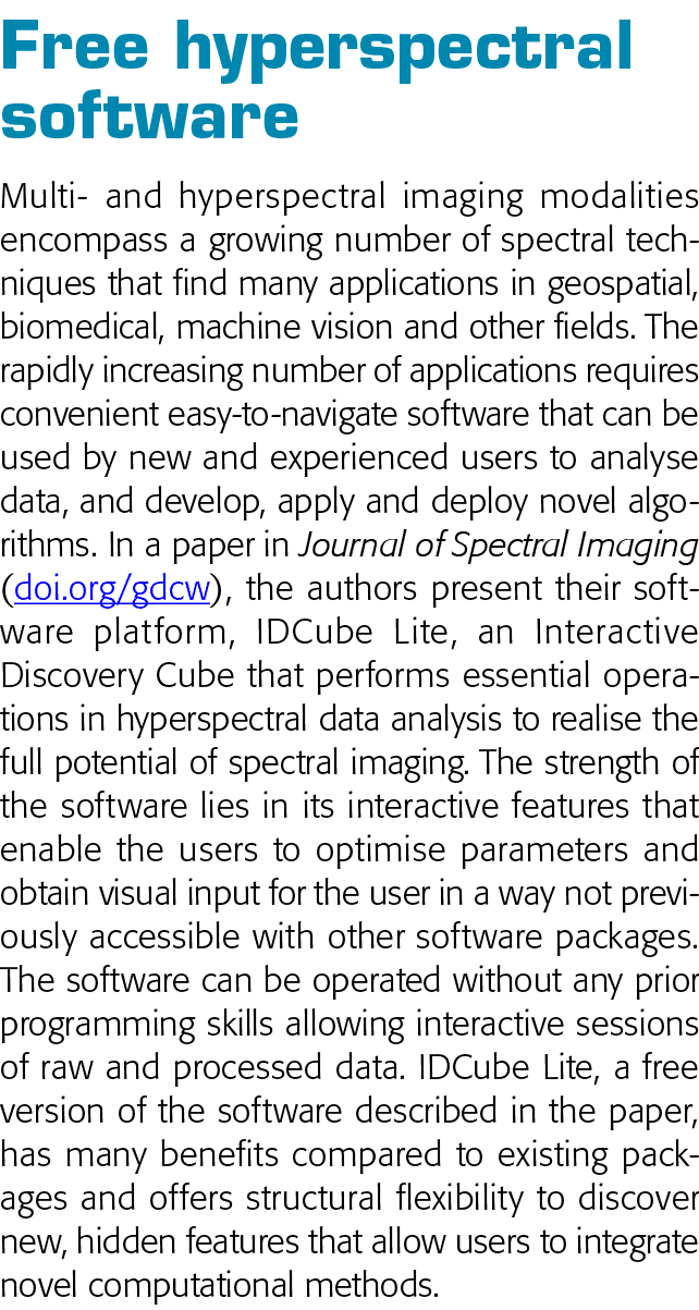 Free hyperspectral software Multi- and hyperspectral imaging modalities encompass a growing number of spectral techni   