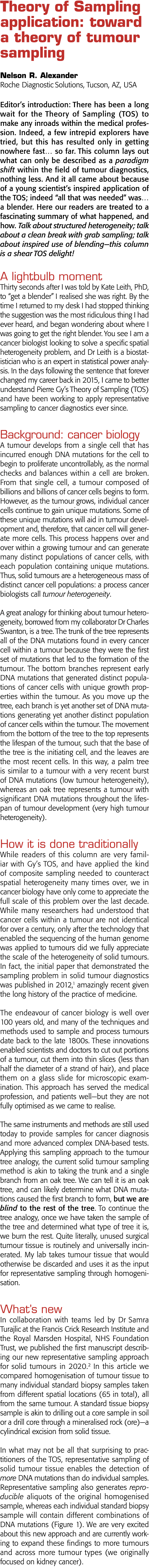 Theory of Sampling application: toward a theory of tumour sampling Nelson R  Alexander Roche Diagnostic Solutions, Tu   
