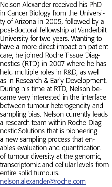 Nelson Alexander received his PhD in Cancer Biology from the University of Arizona in 2005, followed by a post-doctor   