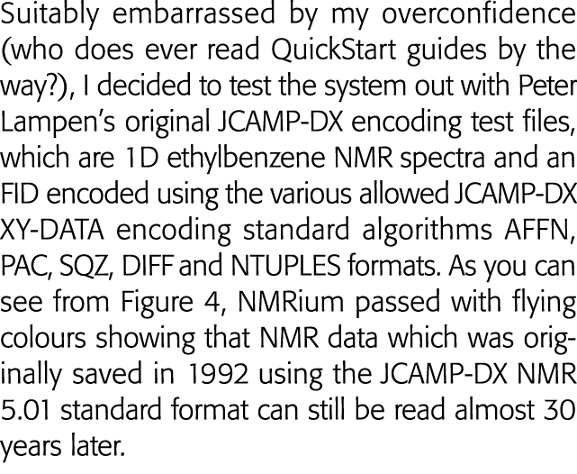 Suitably embarrassed by my over confidence (who does ever read QuickStart guides by the way ), I decided to test the    