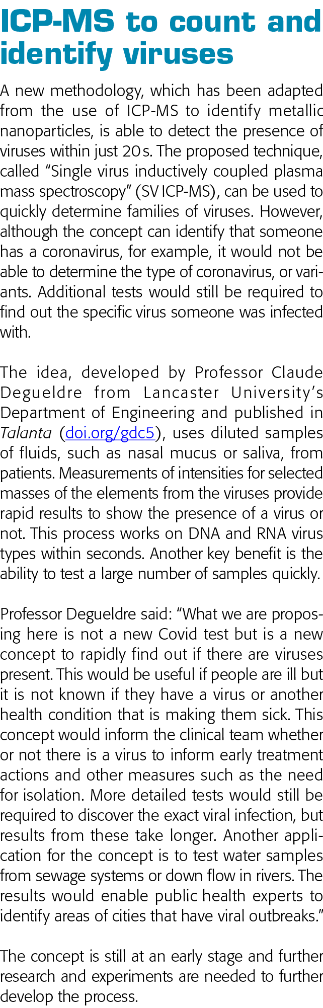 ICP-MS to count and identify viruses A new methodology, which has been adapted from the use of ICP-MS to identify met   