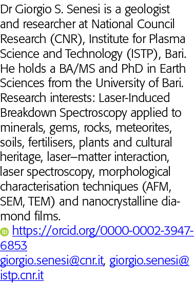 Dr Giorgio S  Senesi is a geologist and researcher at National Council Research (CNR), Institute for Plasma Science a   