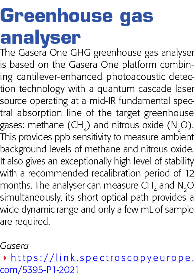 Greenhouse gas analyser The Gasera One GHG greenhouse gas analyser is based on the Gasera One platform combining cant   