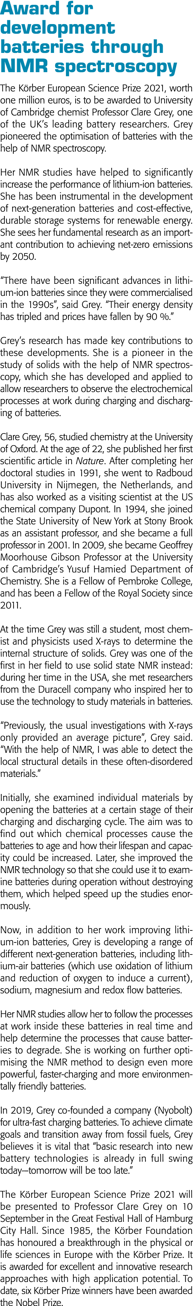 Award for development batteries through NMR spectroscopy The Körber European Science Prize 2021, worth one million eu   