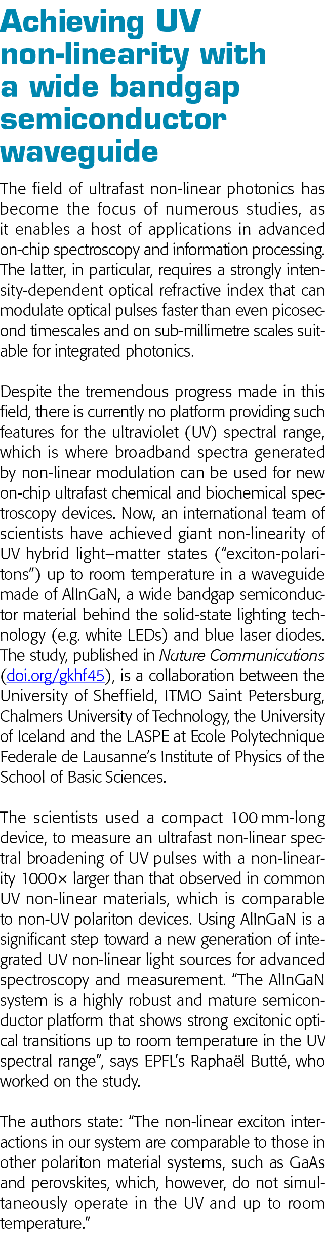 Achieving UV non-linearity with a wide bandgap semiconductor waveguide The field of ultrafast non-linear photonics ha   
