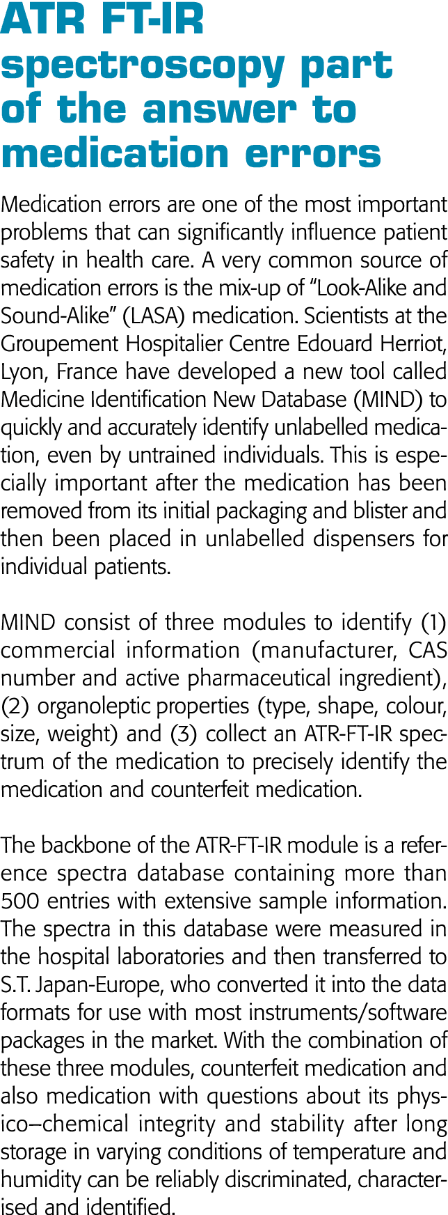 ATR FT-IR spectroscopy part of the answer to medication errors Medication errors are one of the most important proble   