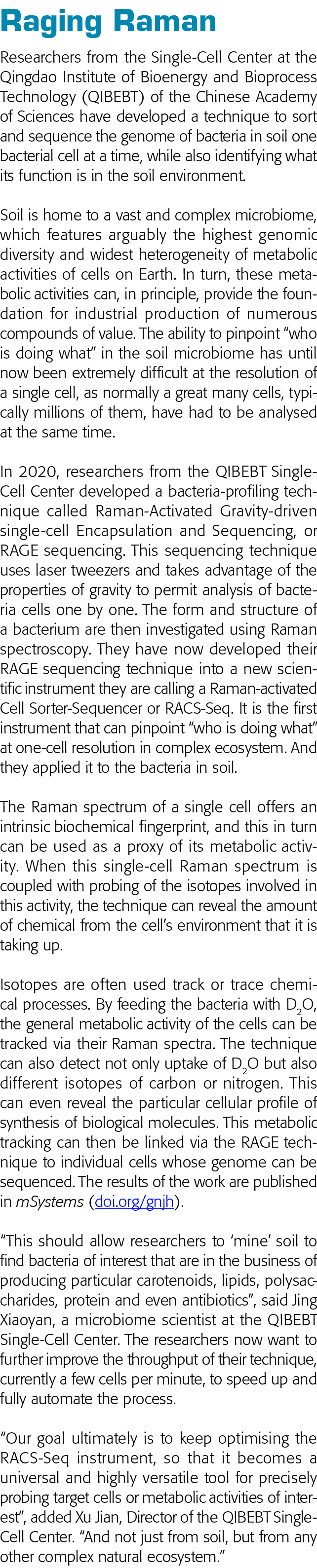 Raging Raman Researchers from the Single-Cell Center at the Qingdao Institute of Bioenergy and Bioprocess Technology    