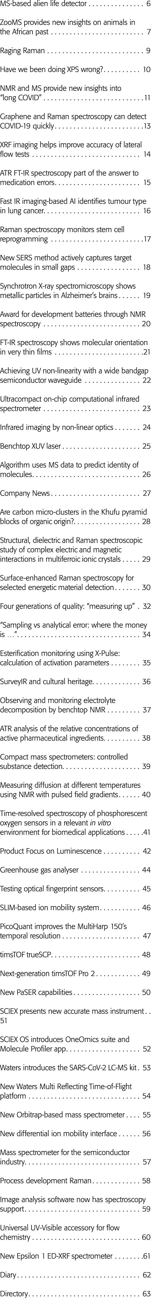 MS-based alien life detector 6 ZooMS provides new insights on animals in the African past 7 Raging Raman 9 Have we be   