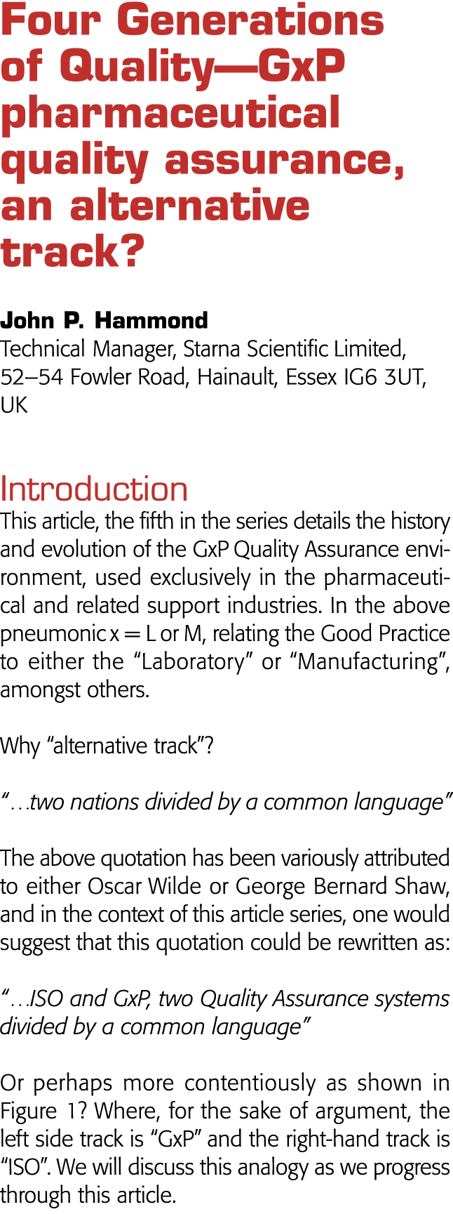  Four Generations of Quality—GxP pharmaceutical quality assurance, an alternative track  John P  Hammond Technical Ma   