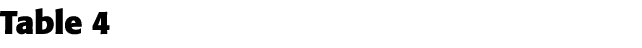 Table 4