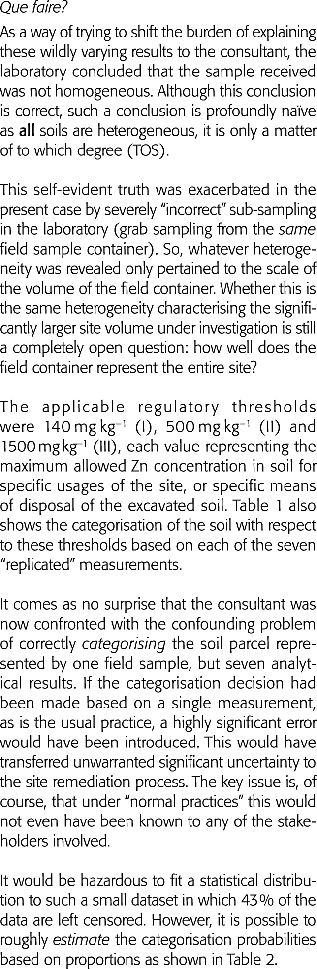 Que faire  As a way of trying to shift the burden of explaining these wildly varying results to the consultant, the l   