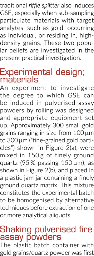 traditional riffle splitter also induces GSE, especially when sub-sampling particulate materials with target analytes   