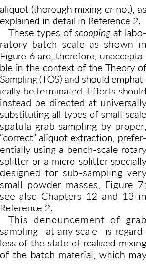 aliquot (thorough mixing or not), as explained in detail in Reference 2  These types of scooping at laboratory batch    