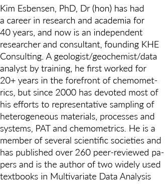 Kim Esbensen, PhD, Dr (hon) has had a career in research and academia for 40 years, and now is an independent researc   