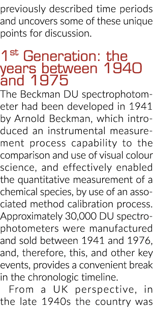 previously described time periods and uncovers some of these unique points for discussion  1st Generation: the years    