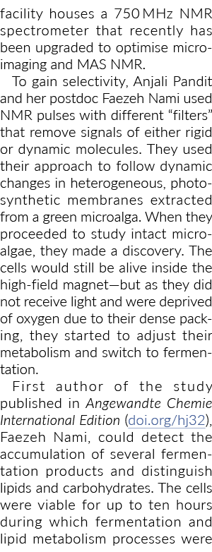 facility houses a 750 MHz NMR spectrometer that recently has been upgraded to optimise micro-imaging and MAS NMR  To    