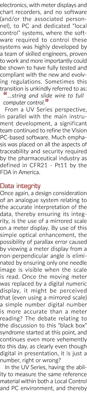 electronics, with meter displays and chart recorders, and no software (and or the associated personnel), to PC and de   