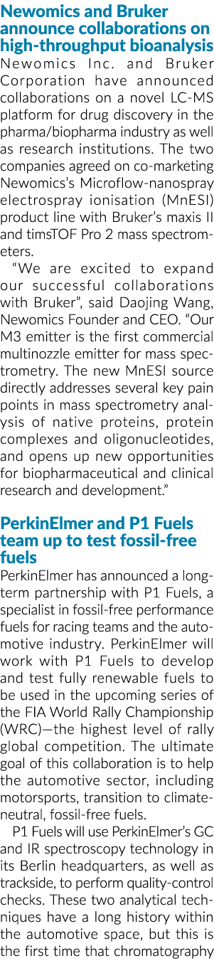 Newomics and Bruker announce collaborations on high-throughput bioanalysis Newomics Inc  and Bruker Corporation have    