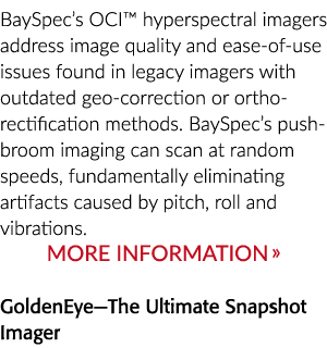 BaySpec s OCI  hyperspectral imagers address image quality and ease-of-use issues found in legacy imagers with outdat   