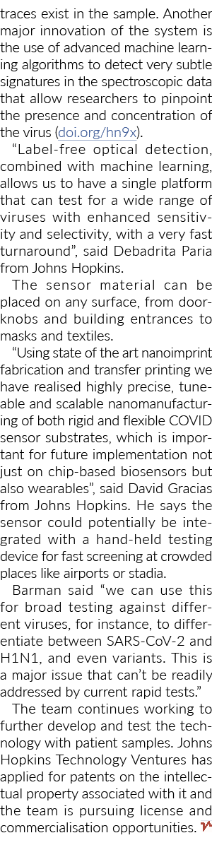 traces exist in the sample  Another major innovation of the system is the use of advanced machine learning algorithms   