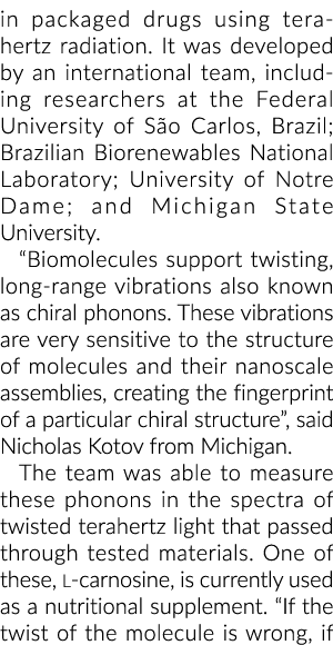 in packaged drugs using terahertz radiation  It was developed by an international team, including researchers at the    
