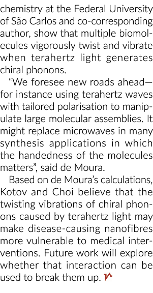 chemistry at the Federal University of São Carlos and co-corresponding author, show that multiple biomolecules vigoro   