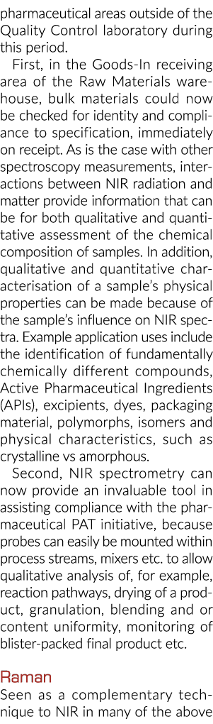 pharmaceutical areas outside of the Quality Control laboratory during this period  First, in the Goods-In receiving a   