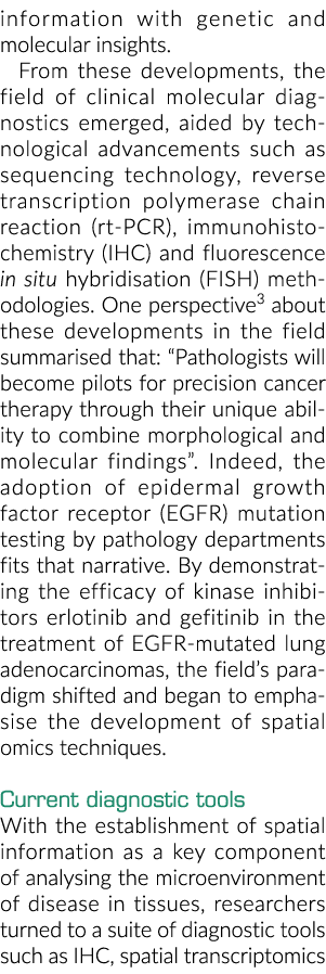 information with genetic and molecular insights  From these developments, the field of clinical molecular diagnostics   